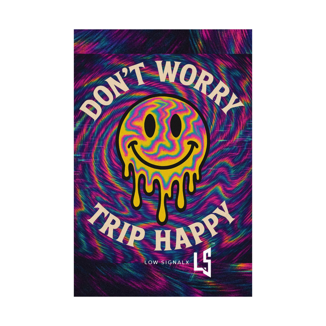 Don’t Worry / Trip Happy