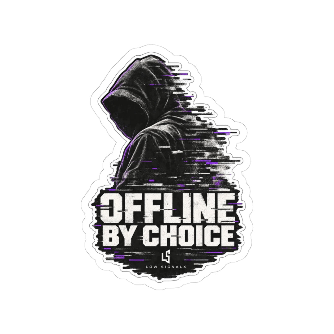 Offline by Choice — Low SignalX Glitch Figure Kiss-Cut Sticker