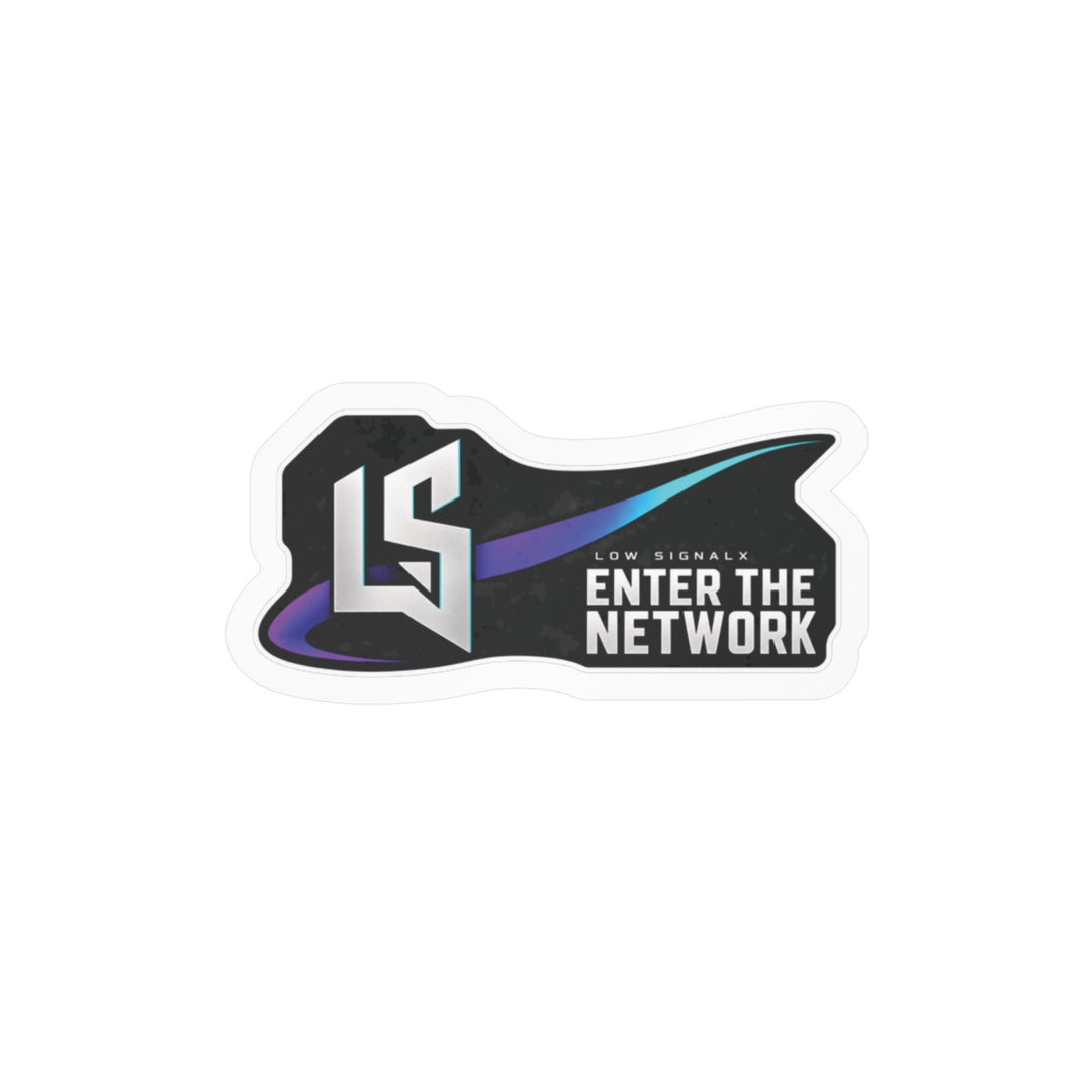 Enter the Network — Low SignalX Vinyl Sticker