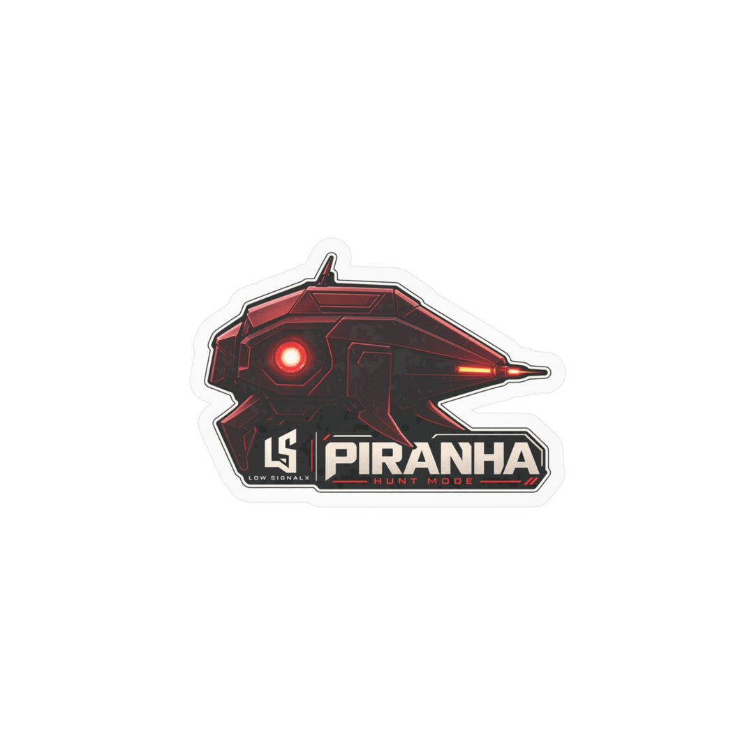 Piranha Hunt Mode — Low SignalX Red Drone Vinyl Sticker