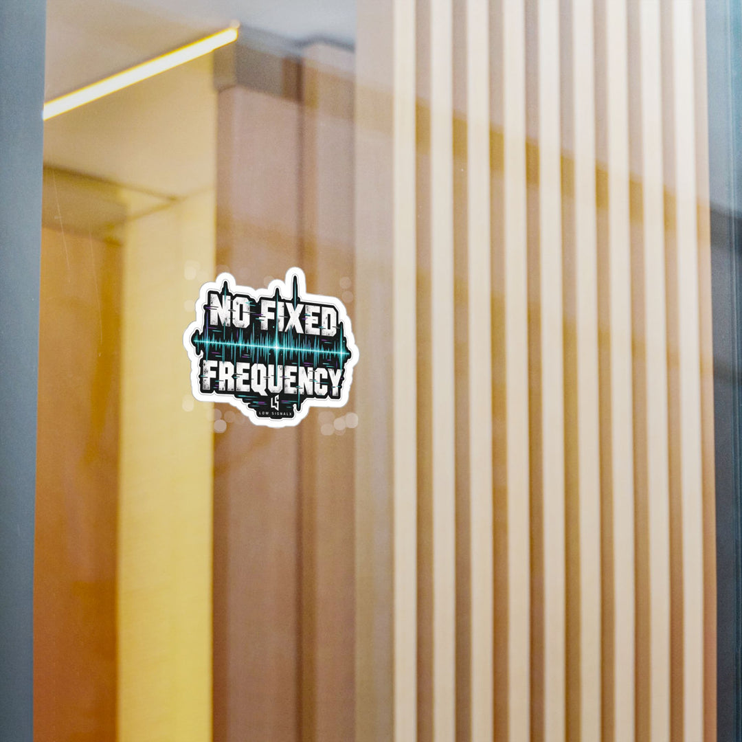 No Fixed Frequency — Low SignalX Waveform Vinyl Sticker