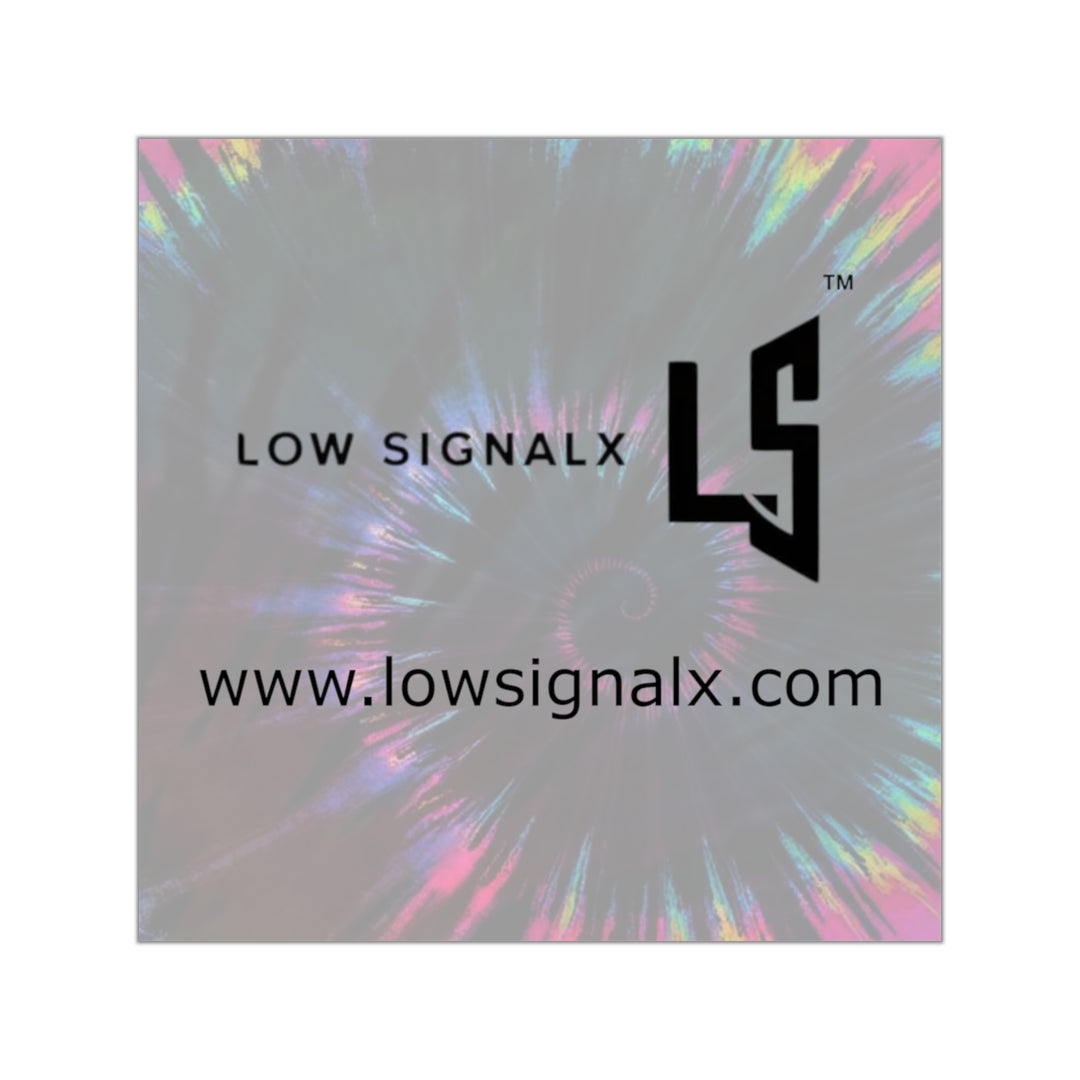 Holographic Tie-Dye Square Vinyl Sticker — Low SignalX Logo & URL